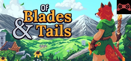 Of Blades & Tails System Requirements