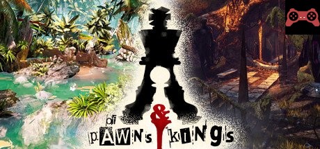 of pawns & kings System Requirements