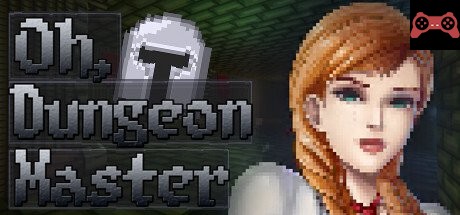 Oh, Dungeon Master System Requirements
