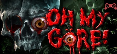 Oh My Gore! System Requirements