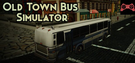 Old Town Bus Simulator System Requirements