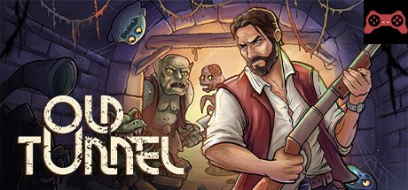 Old Tunnel System Requirements
