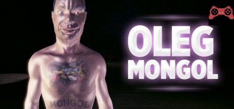 OLEG MONGOL System Requirements