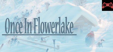 Once in Flowerlake System Requirements