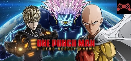 ONE PUNCH MAN: A HERO NOBODY KNOWS System Requirements