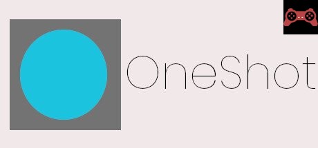 One Shot System Requirements