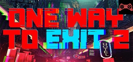 One Way To Exit 2 System Requirements