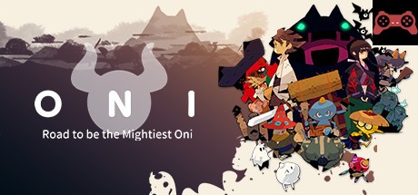 ONI : Road to be the Mightiest Oni System Requirements