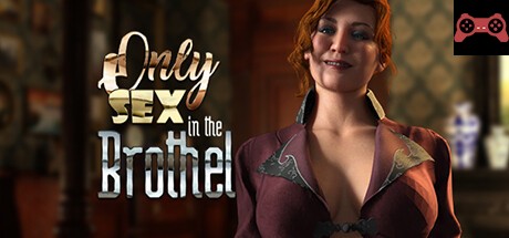 Only Sex in the Brothel System Requirements