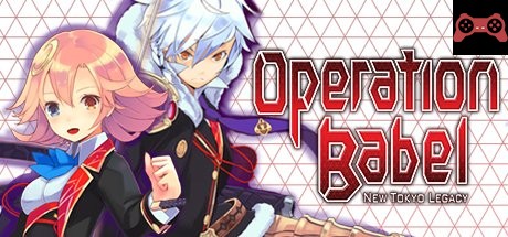 Operation Babel: New Tokyo Legacy System Requirements