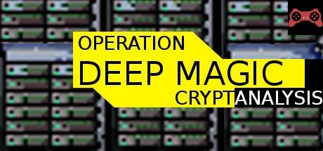 Operation Deep Magic: Cryptanalysis System Requirements