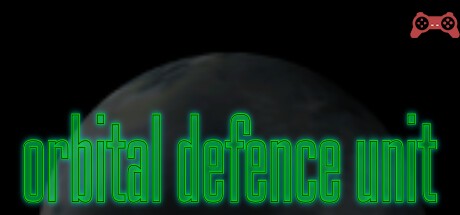 orbital defence unit System Requirements