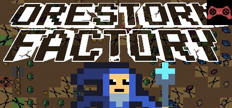 Orestorm Factory System Requirements
