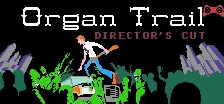 Organ Trail: Director's Cut System Requirements
