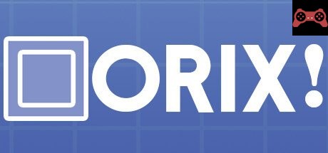 ORIX! System Requirements