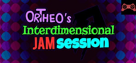 Ortheo's Interdimensional Jam Session System Requirements