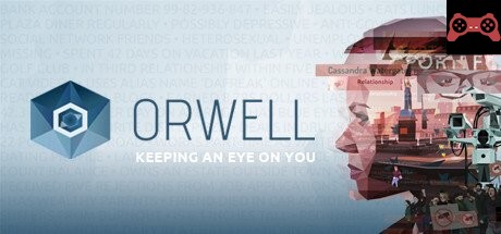 Orwell: Keeping an Eye On You System Requirements