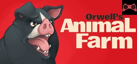 Orwell's Animal Farm System Requirements