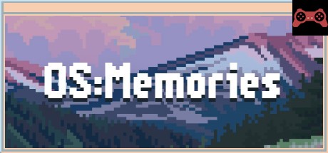 OS:Memories System Requirements