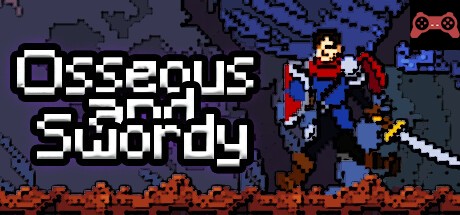 Osseous And Swordy System Requirements