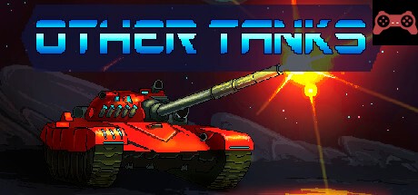 Other Tanks System Requirements