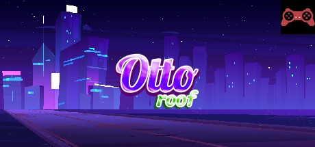 Otto Roof System Requirements