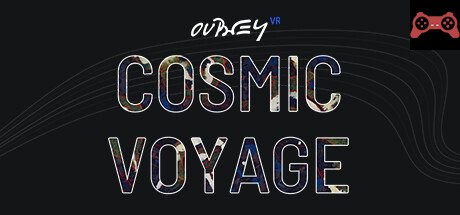 OUBEY VR – Cosmic Voyage System Requirements