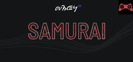 OUBEY VR - Samurai System Requirements