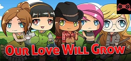 Our Love Will Grow System Requirements