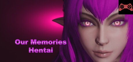 Our Memories - Hentai System Requirements