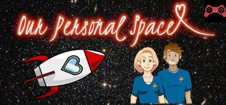 Our Personal Space System Requirements
