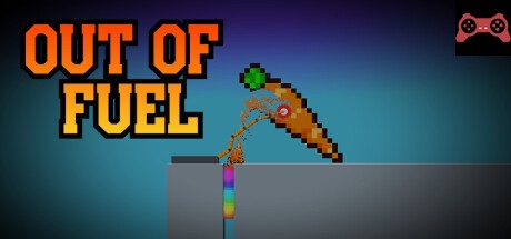Out of Fuel System Requirements