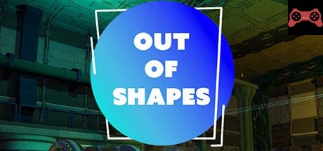 Out of Shapes System Requirements