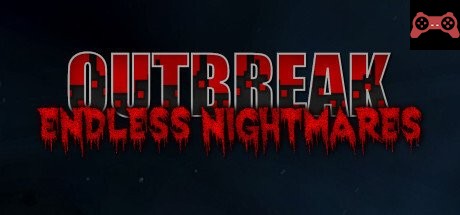 Outbreak: Endless Nightmares System Requirements