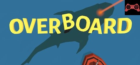 Overboard System Requirements