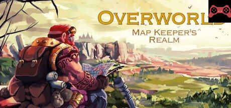 Overworld - Map Keeper's Realm System Requirements