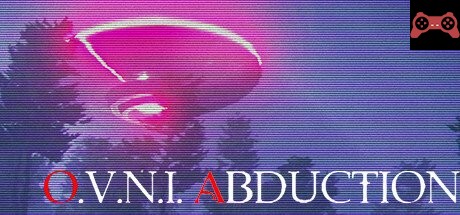 O.V.N.I. Abduction System Requirements