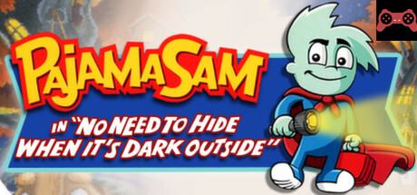 Pajama Sam: No Need to Hide When It's Dark Outside System Requirements