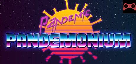 Pandemic Pandemonium System Requirements