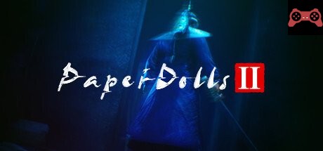 Paper Dolls 2 纸人贰 System Requirements