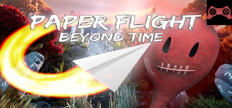 Paper Flight - Beyond Time System Requirements