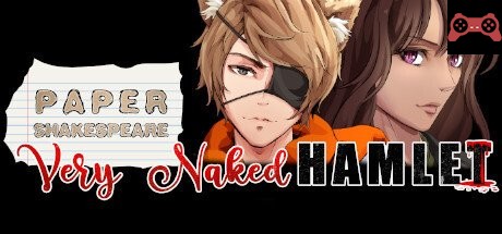 Paper Shakespeare: Very Naked Hamlet System Requirements