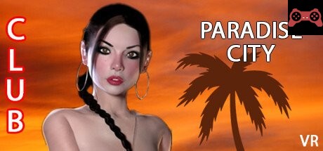 Paradise City VR System Requirements