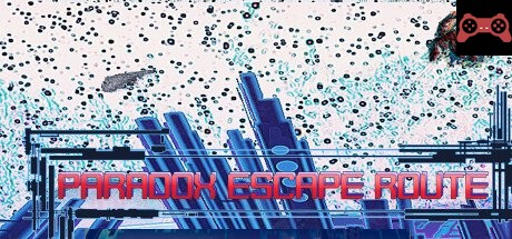 Paradox Escape Route System Requirements