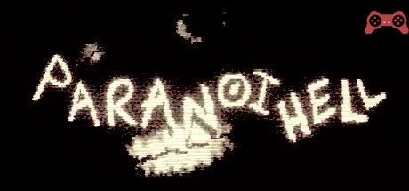 PARANOIHELL System Requirements