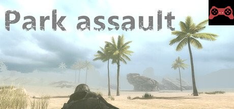 Park assault System Requirements