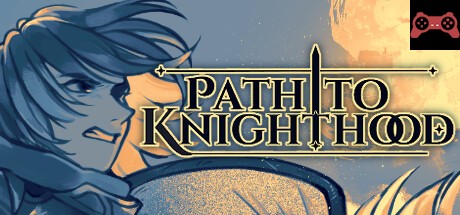 Path to Knighthood System Requirements