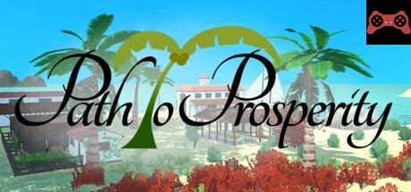 Path to Prosperity System Requirements