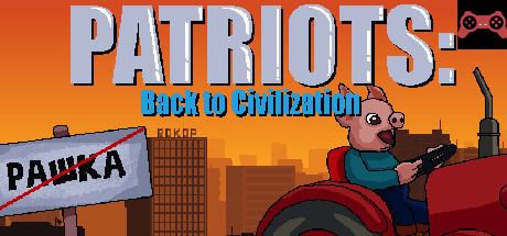 Patriots: Back to Civilization System Requirements