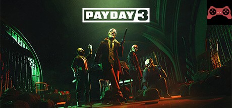 PAYDAY 3 System Requirements